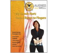 Katy Bowman - Aligned & Well: My Hands Hurt