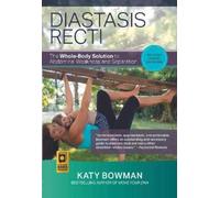Katy Bowman Diastasis Recti (Tascabile)