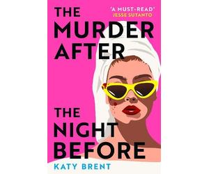 Katy Brent The Murder After the Night Before (Tascabile)