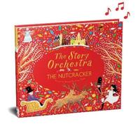 Katy Flint The Story Orchestra: The Nutcracker (Copertina rigida)