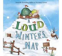 Katy Hudson A Loud Winter's Nap (Copertina rigida)