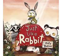 Katy Hudson Just Like Rabbit (Copertina rigida)