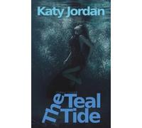 Katy Jordan Colour Coded: The Teal Tide (Tascabile)