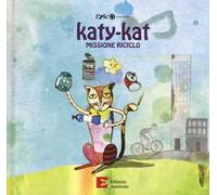 Katy-Kat missione riciclo. Ediz. a colori