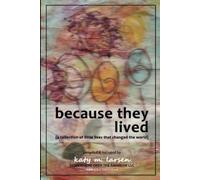Katy Larsen Because They Lived (Tascabile)