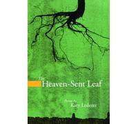 Katy Lederer The Heaven-Sent Leaf (Tascabile) American Poets Continuum