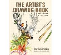 Katy Lipscomb Tyler Fisher Artist's Drawing Book, The (Copertina rigida)
