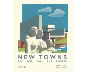 Katy Lock Hugh Ellis New Towns (Copertina rigida)
