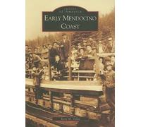 Katy M. Tahja Early Mendocino Coast, Ca (Tascabile) Images of America
