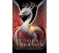 Katy More Echoes of Treason (Tascabile) Nxyara Chronicles