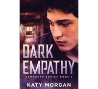 Katy Morgan Dark Empathy (Tascabile) Compound