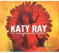 Katy Ray - Dreaming For Something More