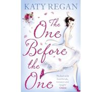 Katy Regan The One Before The One (Tascabile)