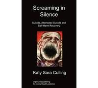 Katy Sara Culling Screaming in Silence (Tascabile)