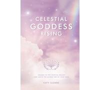 Katy Sloane Celestial Goddess Rising (Tascabile)