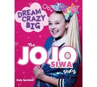 Katy Sprinkel Dream Crazy Big (Tascabile)
