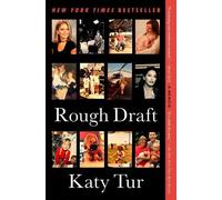 Katy Tur Rough Draft (Tascabile)