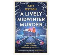 Katy Watson A Lively Midwinter Murder (Copertina rigida) Three Dahlias Mysteries