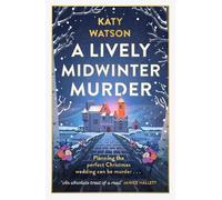 Katy Watson A Lively Midwinter Murder (Tascabile) Three Dahlias Mysteries