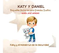 Katy y Daniel. El monstruo de la oscuridad