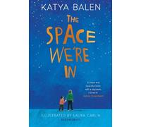 Katya Balen The Space We're In (Tascabile)