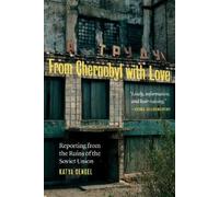 Katya Cengel From Chernobyl with Love (Copertina rigida)