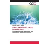 Katya Isidra Ramirez Centeno Responsabilidad social universitaria (Tascabile)