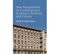 Katya Krylova New Perspectives on Contemporary Austrian Liter (Copertina rigida)