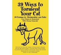 Katz B Hyden Pheilynes R Runen 39 Ways to Torment Your Cat (Tascabile)