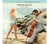 Katz, Fred & His Music - Soul Cello/4 5 6 Trio/Fred Katz & His Jammers (2 CD)