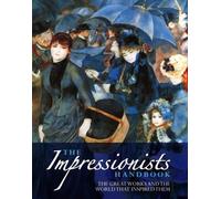 Katz Robert & Dars Celestine Impressionists Handbook (Tascabile)