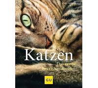 Katzen. Das große Praxishandbuch