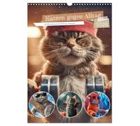 Katzen gegen Alltag (Wandkalender 2026 DIN A3 hoch), CALVENDO Monatskalender: Langweilige Kalender waren gestern, hier kommt die volle Katzenpower!