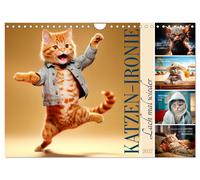 KATZEN-IRONIE Lach mal wieder (Wandkalender 2027 DIN A4 quer), CALVENDO Monatska