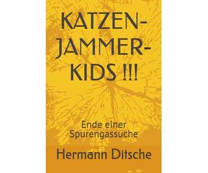 KATZEN-JAMMER-KIDS !!!: Ende einer Spurengassuche