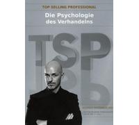 Katzengruber,Werner - Top Selling Professional: Die Psychologie des Verhandelns