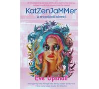 Katzenjammer, A mocktail blend: All the chemistry and none of the hard stuff in this hilarious and sparkling British romcom from Eve Upshall.