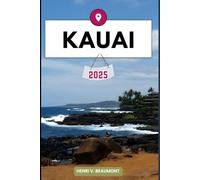 KAUAI GUIDE DE VOYAGE: Naviguez dans votre destination comme un local avec des conseils de voyage, des options d'hébergement, des restaurants et des principales attractions et plus encore.