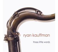 Kauffman, Ryan - Three Little Words