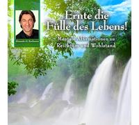 Kaufmann,Alexander S. - Ernte die Fülle des Lebens