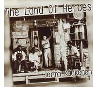 Kaukonen,Jorma - Land of Heroes