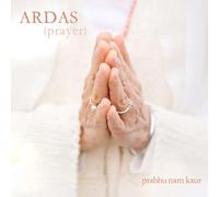 Kaur Prabhu Nam - Ardas Prayer