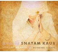 Kaur Snatam - Light Of The Naam Morning Chants