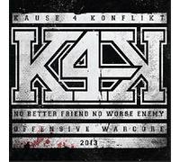 Kause 4 konflikt - No better friend - no worse enemy