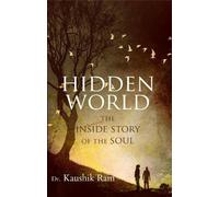 Kaushik Ram Hidden World (Tascabile)