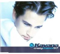 Kavana - Crazy Chance '97