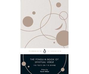 Kaveh Akbar The Penguin Book of Spiritual Verse (Tascabile)