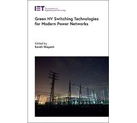 Kaveh Niayesh Green HV Switching Technologies for Modern Powe (Copertina rigida)