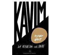 Kavim: la vendetta del Santo