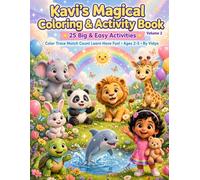 Kavi's Magical Coloring & Activity Book: Volume 2: Coloring, Letter and Number Tracing, and Fun Matching Games for Little Learners ages 2-5 (Perfect for Preschool & Kindergarten)